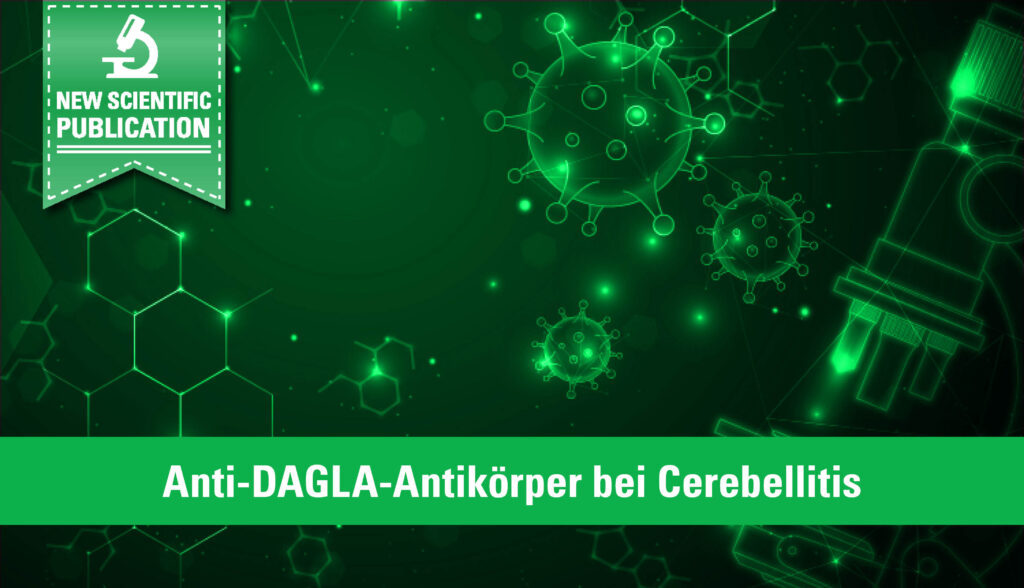 Neuartiger Autoantikörper gegen DAGLA bei Kleinhirnentzündung entdeckt