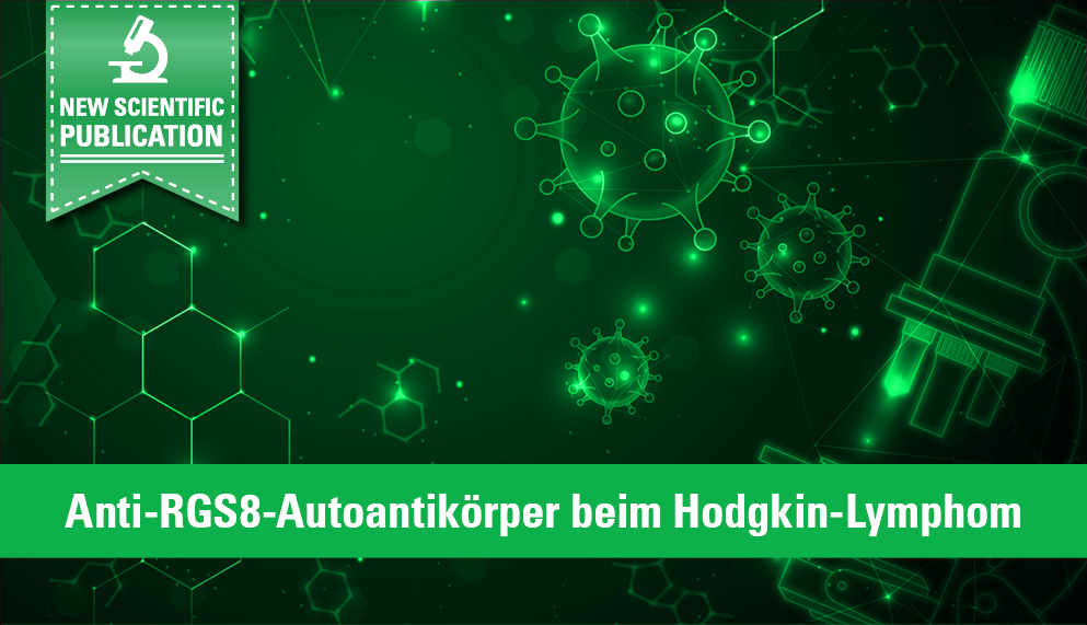 Ein neuer Hodgkin-Lymphom-assoziierter Autoantikörper